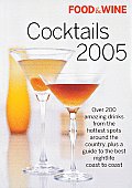 Food & Wine Cocktails 2005