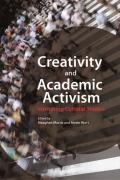 Creativity and Academic Activism: Instituting Cultural Studies