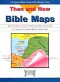 Then & Now Bible Maps With Clear Plastic Overlays of Modern Day Cities & Countries