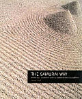 The Samurai Way: Spiritual Journeys with a Warrior Photographer [With DVD]