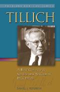 Tillich: A Brief Overview of the Life and Writings of Paul Tillich