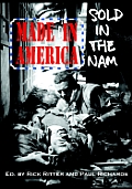Made in America, Sold in the Nam (Second Edition)