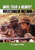 More Than a Memory: Reflections of Viet Nam