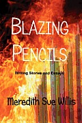 Blazing Pencils