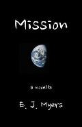 Mission: A Novella