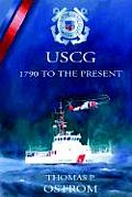 United States Coast Guard 1790 To The Pr