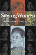 Saving Women: Retrieving Evangelistic Theology and Practice