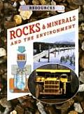 Rocks & Minerals & the Environment