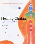 Healing Chakra Light to Awaken My Soul With CD