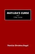 Matilda's Curse and Other Stories