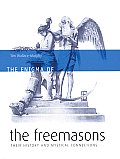 Enigma of the Freemasons Their History & Mystical Connections