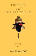 The Bell & the Blackbird