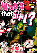 Hino Horror Whos That Girl 16