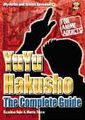 Yuyu Hakusho Uncovered The Unofficial Guide