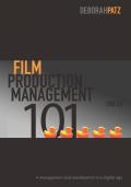 Film Production Management 101 2nd edition