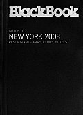 Blackbook Guide To New York 2008