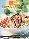 New Classic Cook Fast & Fabulous