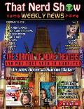 That Nerd Show Weekly News: The Survival of Movie Theaters and Why They Need to Survive-February 21, 2021
