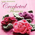 Nicky Epsteins Crocheted Flowers