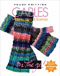 Cables On The Go Mittens Hats & Scarves