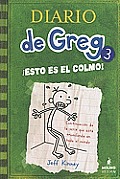 Diario de Greg 03 Esto Es El Colmo Diary of a Wimpy Kid The Last Straw