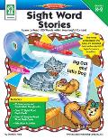 Sight Word Stories, Grades K - 2: Learn to Read 120 Words Within Meaningful Content