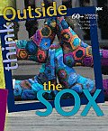 Think Outside the Sox 50 Winning Patterns from the Knitters Magazine Contest