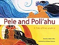 Pele & Poliahu A Tale of Fire & Ice