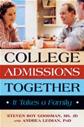 College Admissions Together It Takes a Family
