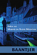 Dekok & Murder On Blood Mountain