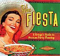 Retro Fiesta Gringos Guide To Mexican Party Planning