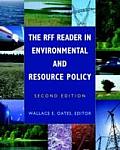 RFF Reader in Environmental & Resource Policy 2nd Edition