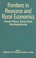 Frontiers in Resource and Rural Economics: Human-Nature, Rural-Urban Interdependencies