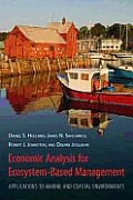 Economic Analysis for Ecosystem-Based Management: Applications to Marine and Coastal Environments