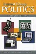 Interest Group Politics 7th Edition