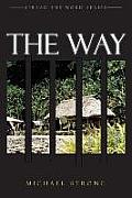 The Way: Book 1- Spread the Word Series