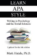 Learn APA Style: Writing in Psychology and the Social Sciences