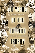 60 Years Of The Outland Trophy