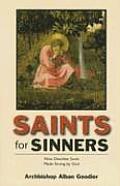 Saints for Sinners: Nine Desolate Souls Made Strong by God