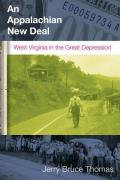 An Appalachian New Deal: West Virginia in the Great Depression