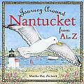 Journey Around A to Z||||Journey Around Nantucket from A to Z