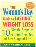 Womans Day Guide to Lasting Weight Loss 10 Simple Steps to a Healthier You at Any Stage of Life