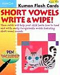 Short Vowels Write & Wipe! Flash Cards [With Toxic-Free Pen]
