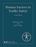 Human Factors in Traffic Safety, Second Edition