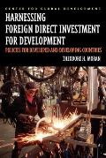 Harnessing Foreign Direct Investment for Development: Policies for Developed and Developing Countries