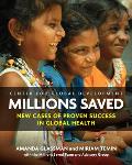 Millions Saved New Cases Of Proven Success In Global Health