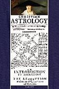 Christian Astrology Books 1 & 2