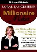 Millionaire Maker Act Think & Make Money the Way the Wealthy Do