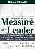 Measure of a Leader The Legendary Leadership Formula for Producing Exceptional Performers & Outstanding Results