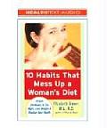 10 Habits That Mess Up A Womans Diet Sim